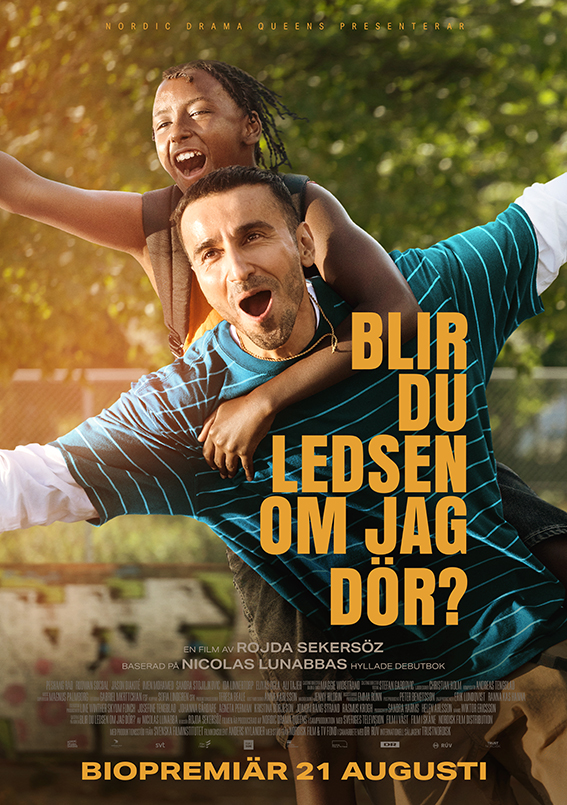 Poster: Blir du ledsen om jag dör?